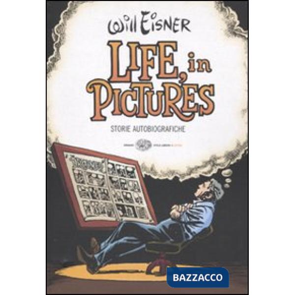 Life, in pictures. Storie autobiografiche