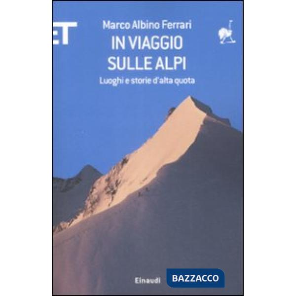 In viaggio sulle Alpi