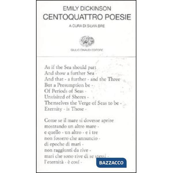 Centoquattro poesie. Testo inglese a fronte