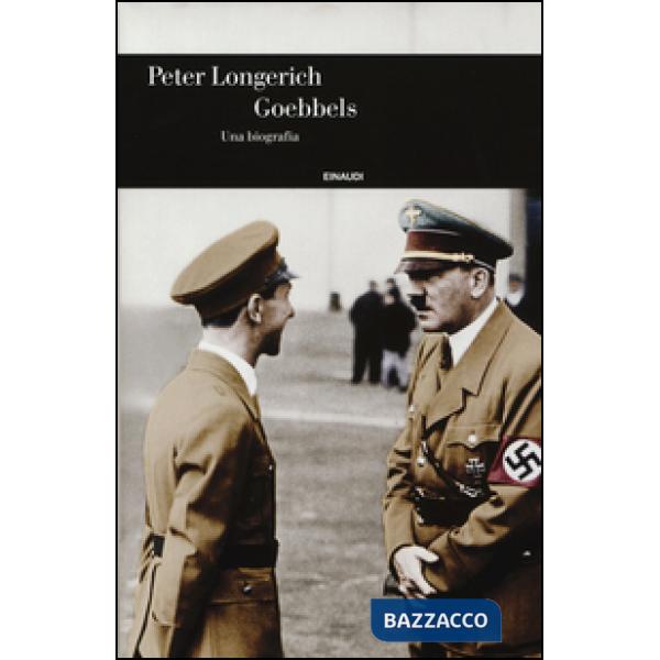 Goebbels. Una biografia
