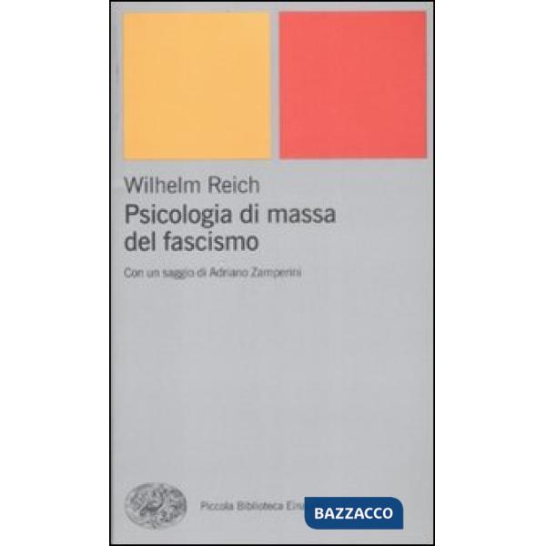 Psicologia di massa del fascismo