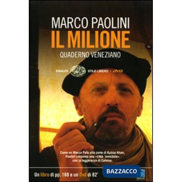 Milione. Quaderno veneziano. Con DVD (Il)