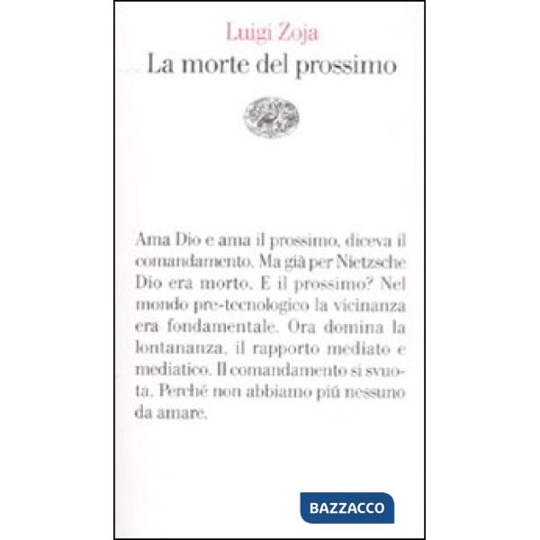 Morte del prossimo (La)