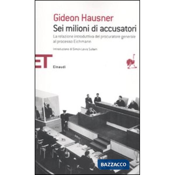 Sei milioni di accusatori. La relazione introduttiva del procuratore generale al