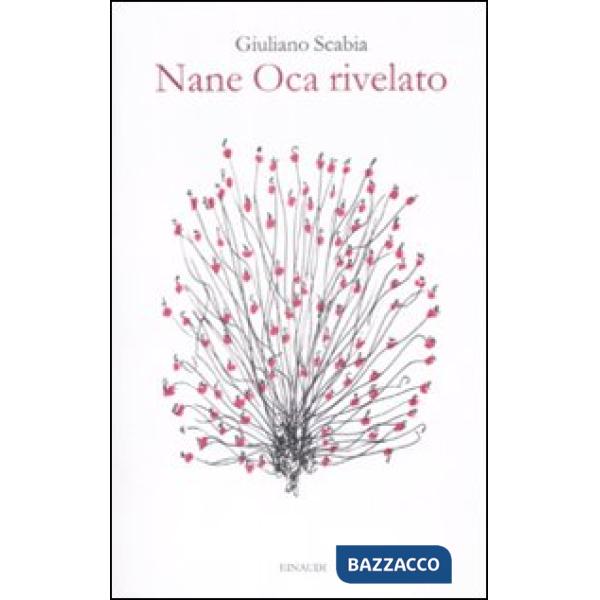 Nane Oca rivelato