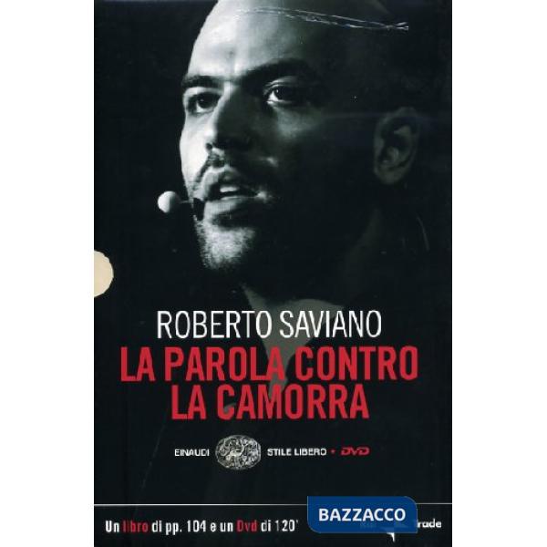 Parola contro la camorra. DVD. Con libro (La)
