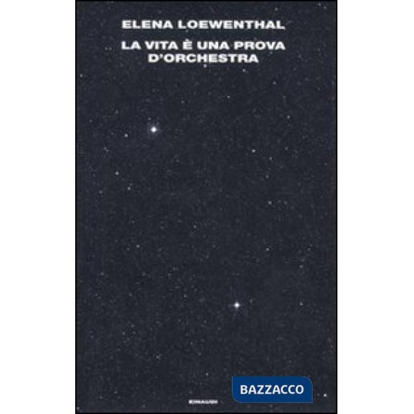 Vita è una prova d'orchestra (La)