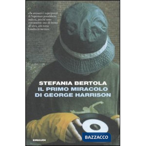 Primo miracolo di George Harrison (Il)