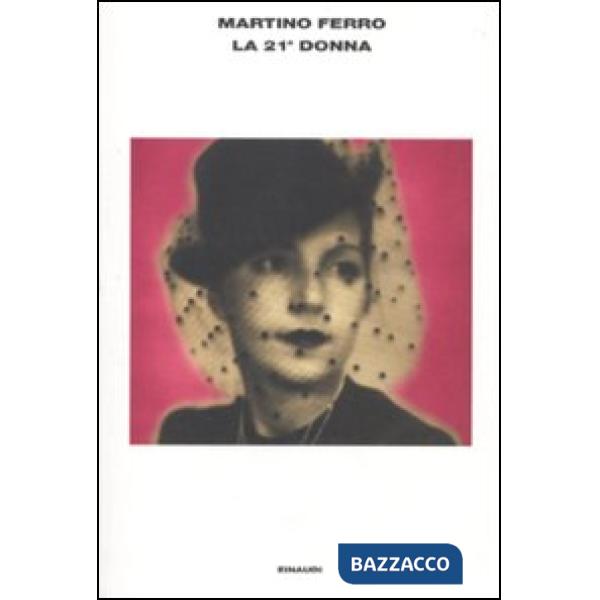 Ventunesima donna (La)