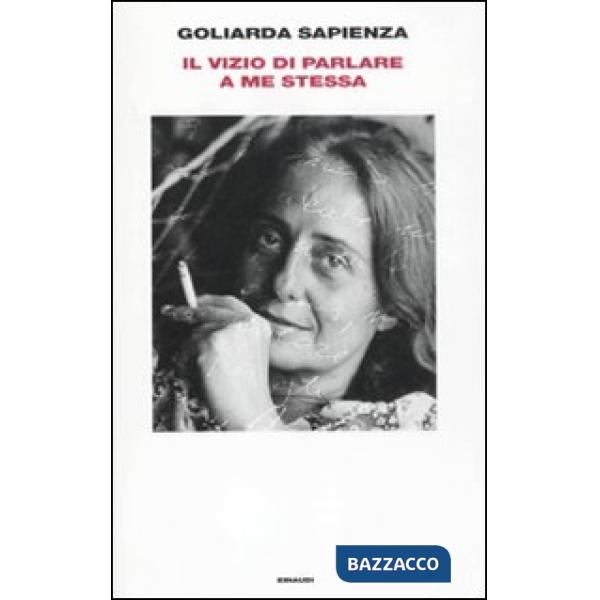 Vizio di parlare a me stessa (Il)