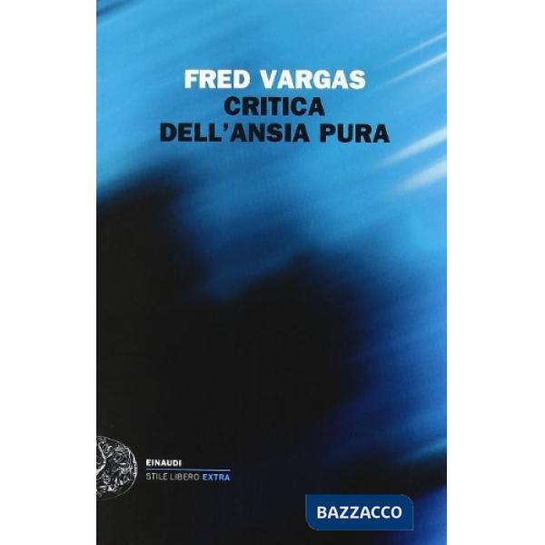 Critica dell'ansia pura