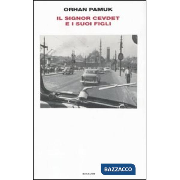 Signor Cevdet e i suoi figli (Il)