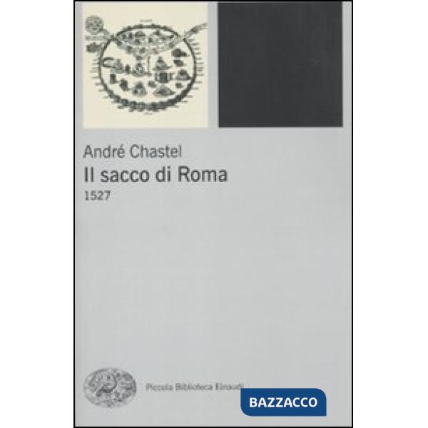 Sacco di Roma. 1527 (Il)