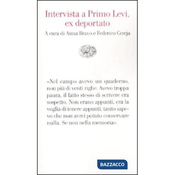 Intervista a Primo Levi, ex deportato