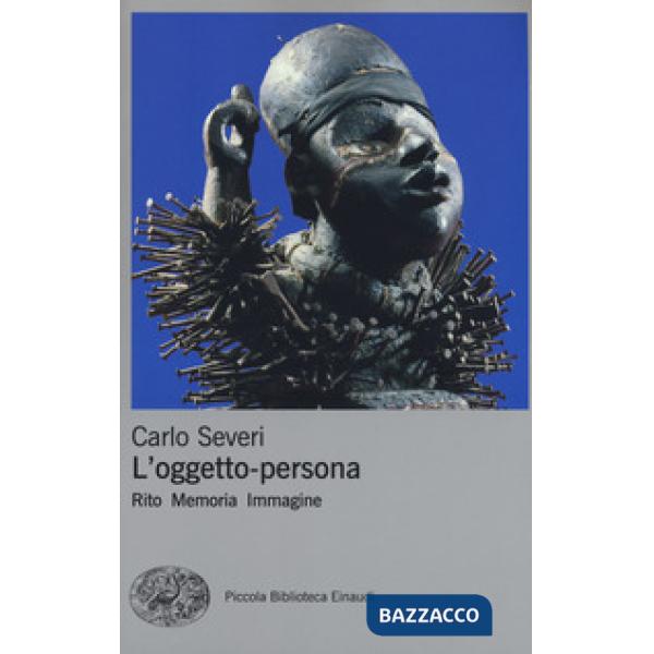 Oggetto-persona. Rito, memoria, immagine (L')