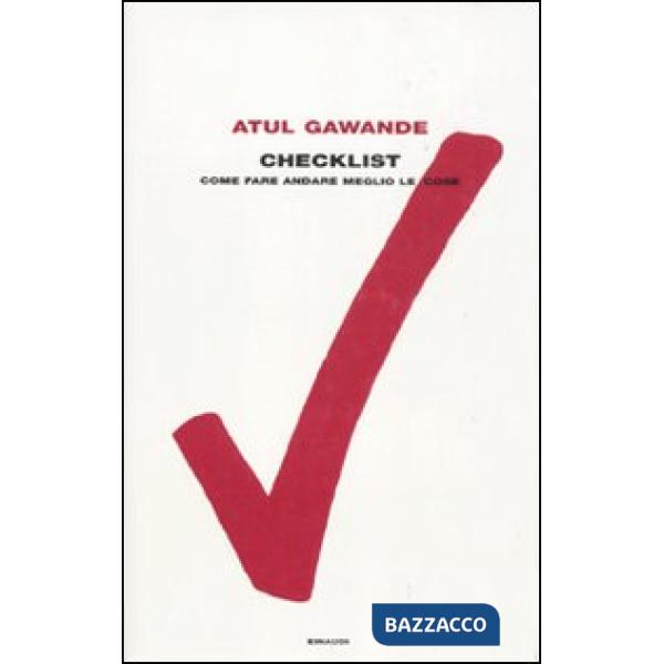 Checklist. Come fare andare meglio le cose