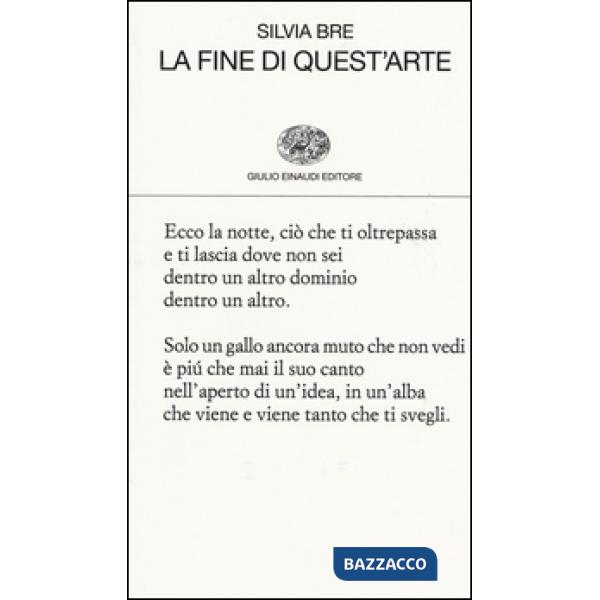 Fine di quest'arte (La)