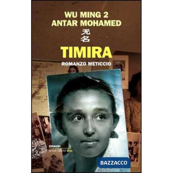 Timira. Romanzo meticcio
