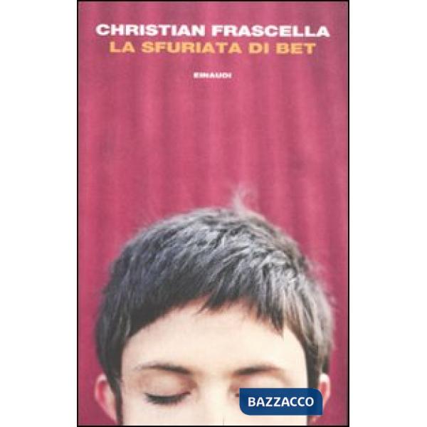 Sfuriata di Bet (La)