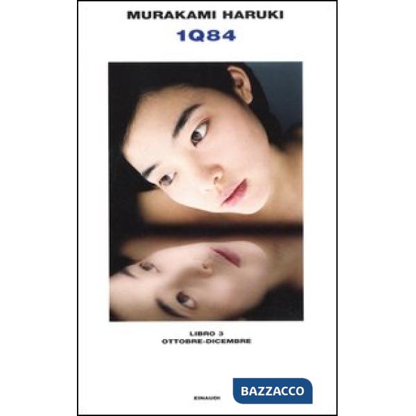 1Q84. Libro 3. Ottobre-dicembre