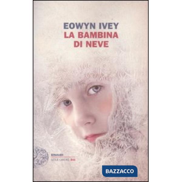 Bambina di neve (La)
