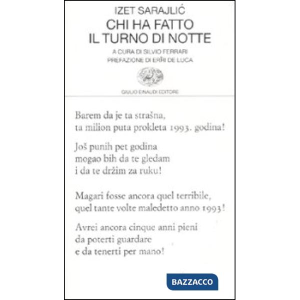 Chi ha fatto il turno di notte