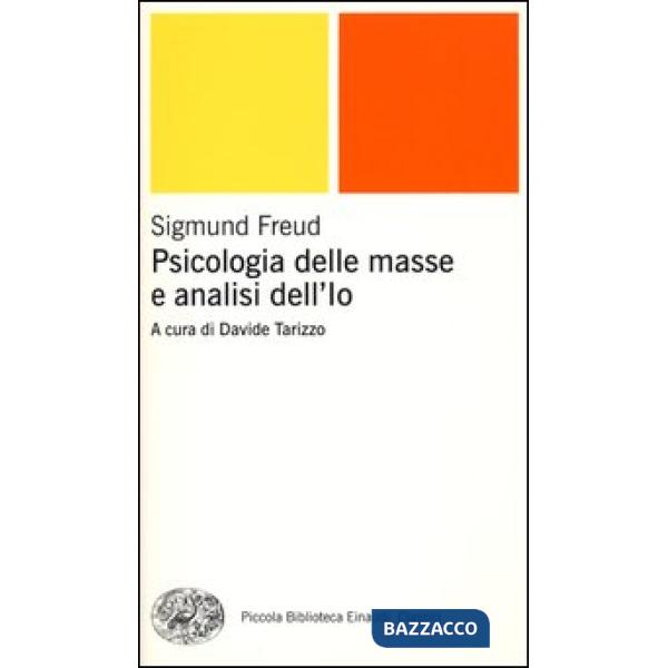 Psicologia delle masse e analisi dell'Io