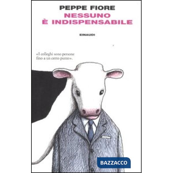 Nessuno è indispensabile
