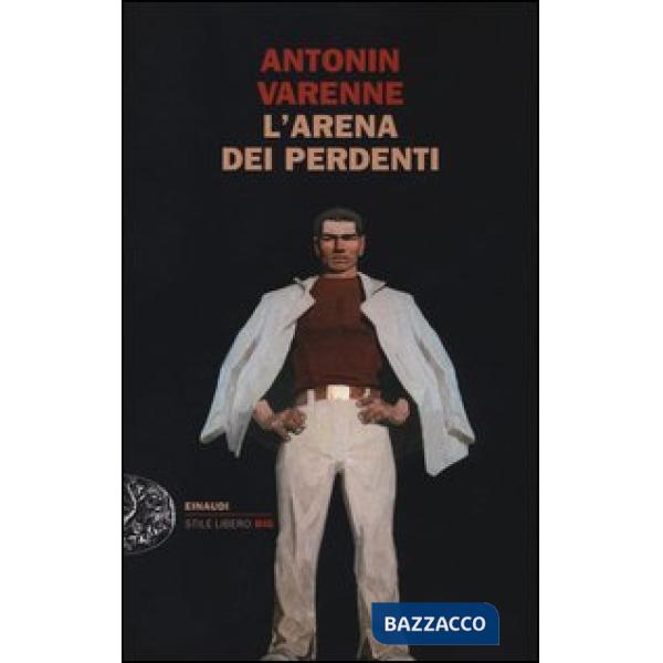 Arena dei perdenti (L')