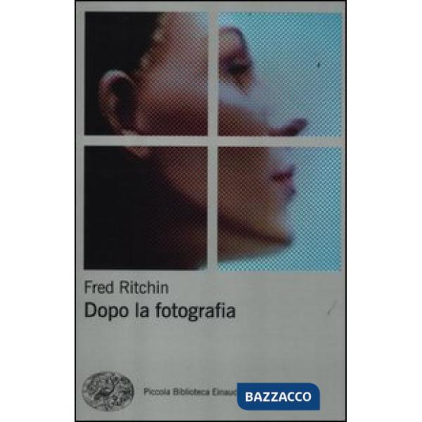 Dopo la fotografia