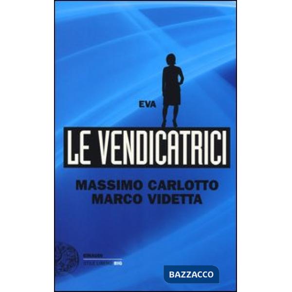 Eva. Le vendicatrici