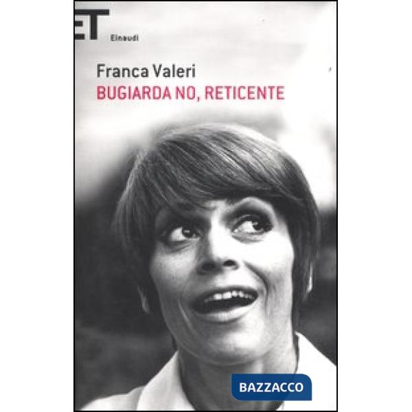 Bugiarda no, reticente