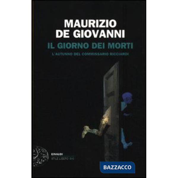 Giorno dei morti. L'autunno del commissario Ricciardi (Il)