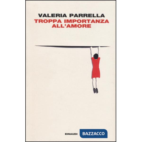 Troppa importanza all'amore