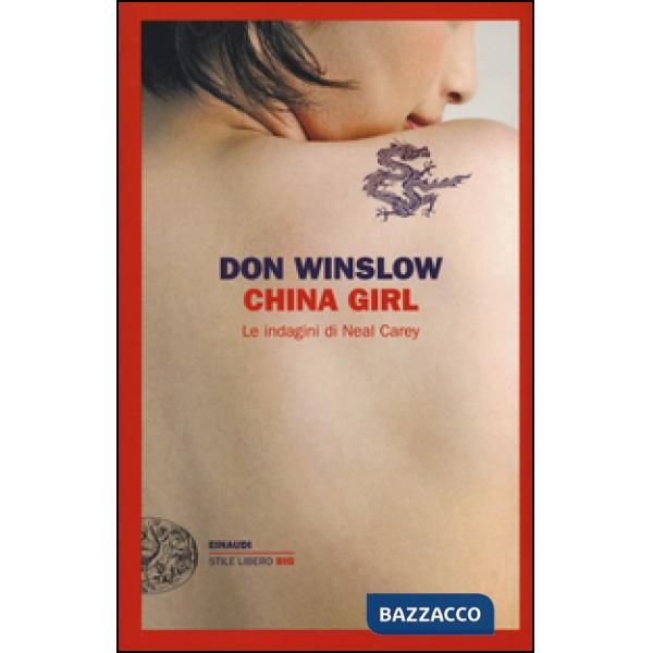 China girl. Le indagini di Neal Carey