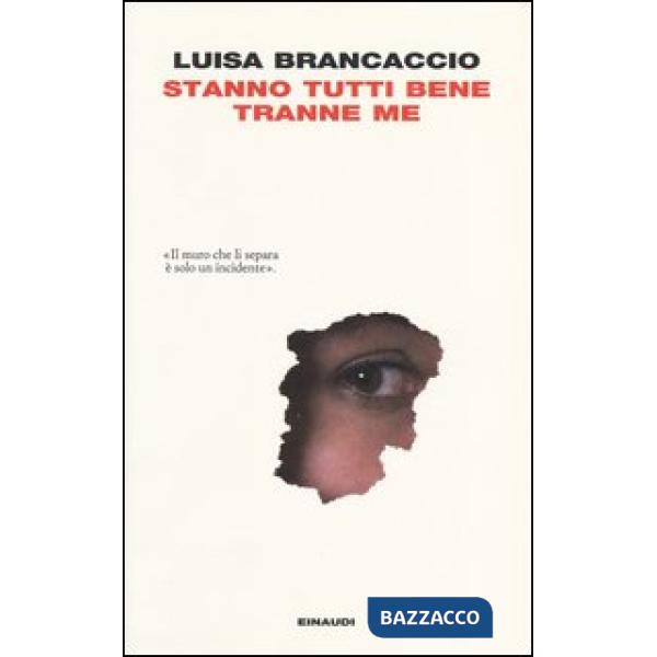 Stanno tutti bene tranne me