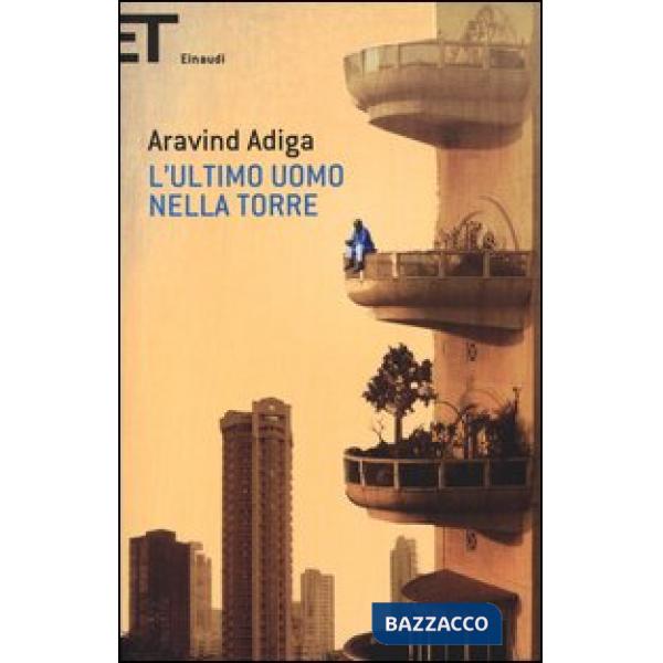 Ultimo uomo nella torre (L')