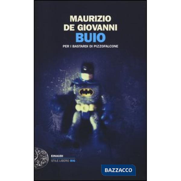 Buio per i Bastardi di Pizzofalcone
