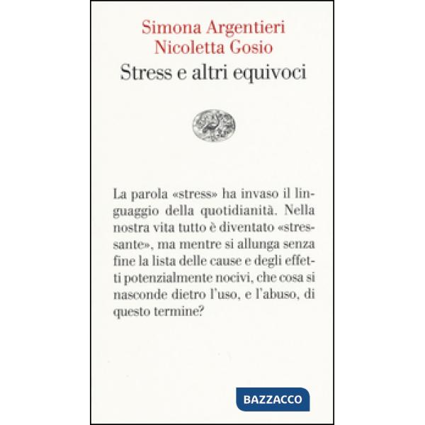 Stress e altri equivoci (Lo)