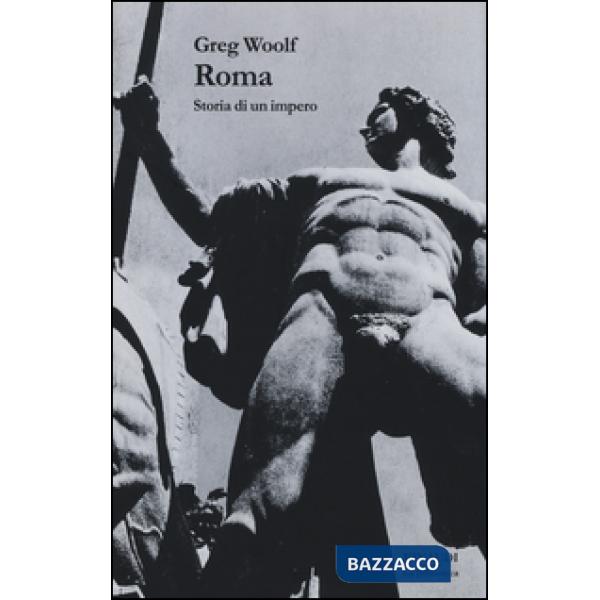 Roma. Storia di un impero