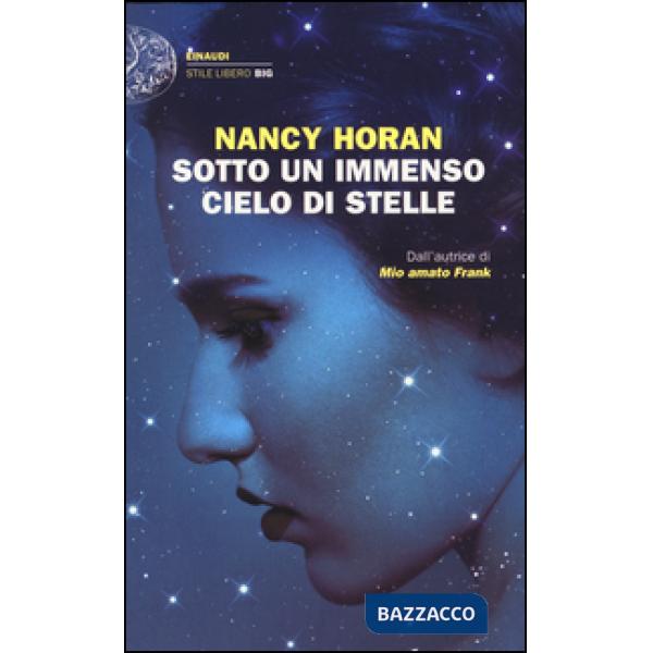 Sotto un immenso cielo di stelle