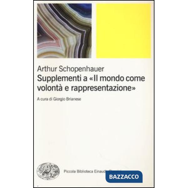 Supplementi a «Il mondo come volontà e rappresentazione». Vol. 2