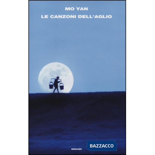 Canzoni dell'aglio (Le)