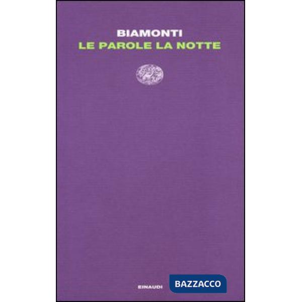 Parole, la notte (Le)
