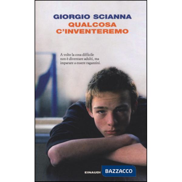 Qualcosa c'inventeremo