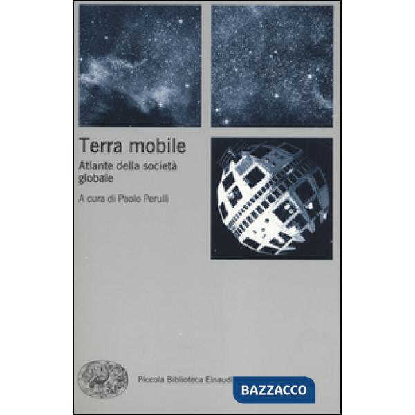 Terra mobile. Atlante della società globale