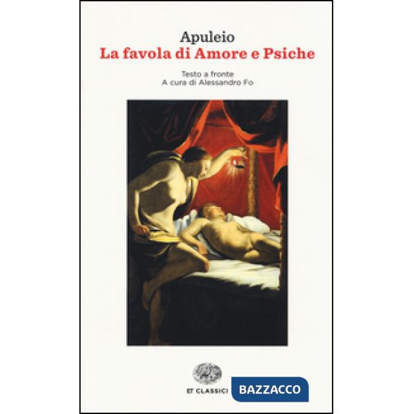 Favola di Amore e Psiche. Testo latino a fronte (La)