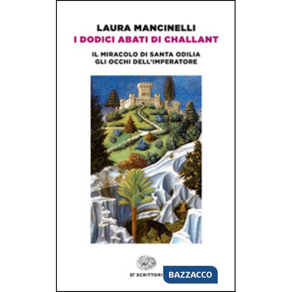 Dodici abati di Challant (I)