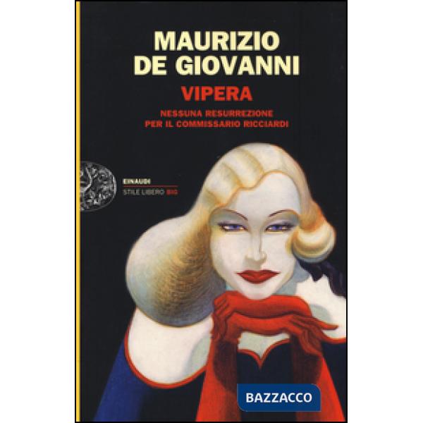 Vipera. Nessuna resurrezione per il commissario Ricciardi