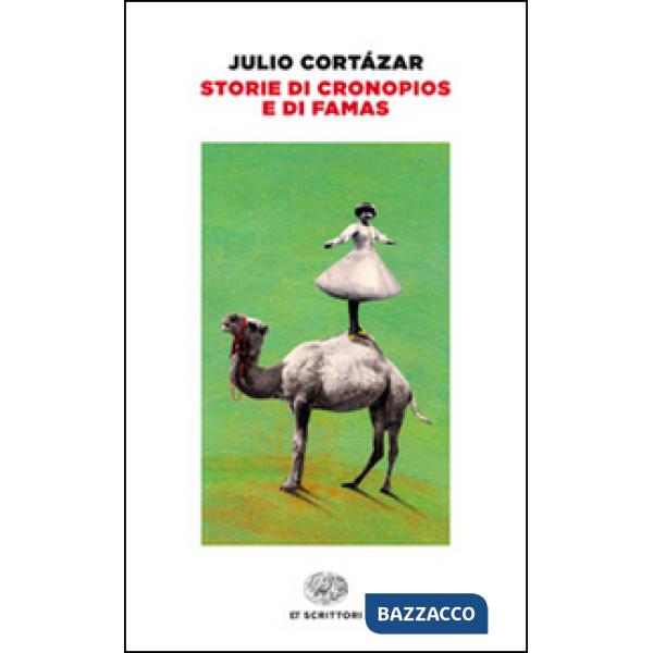 Storie di cronopios e di famas